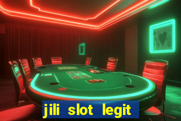 jili slot legit 777 casino