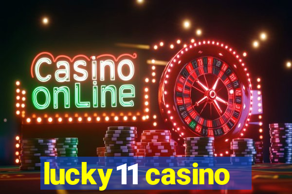 lucky11 casino