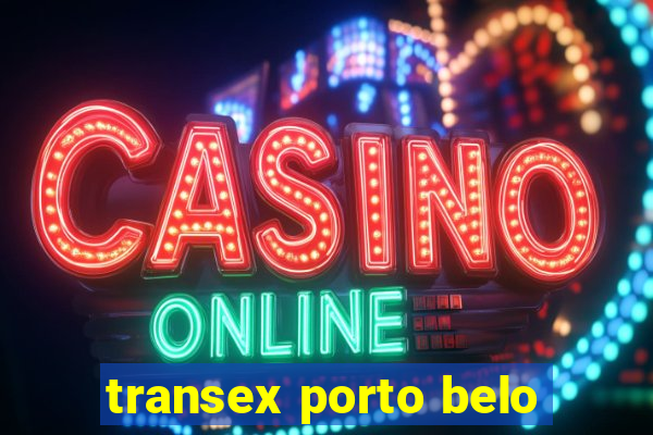 transex porto belo