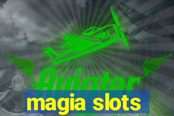 magia slots