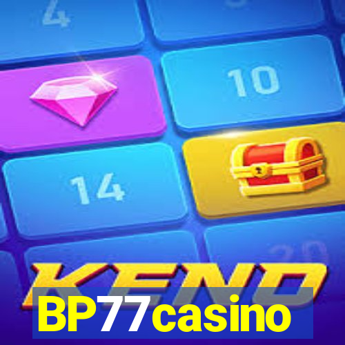 BP77casino