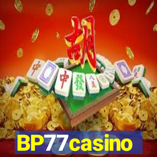 BP77casino