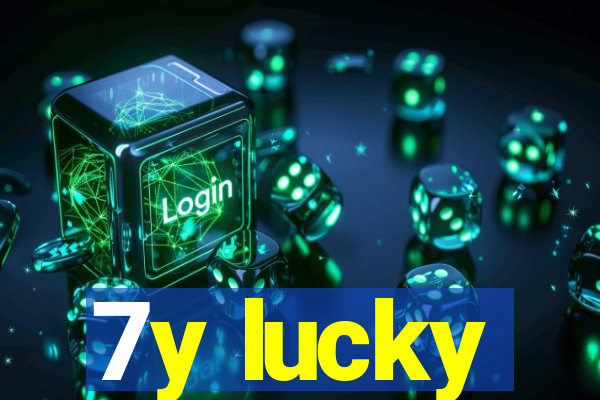 7y lucky