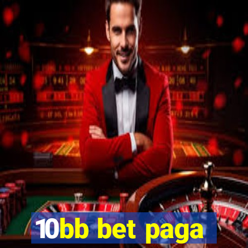 10bb bet paga