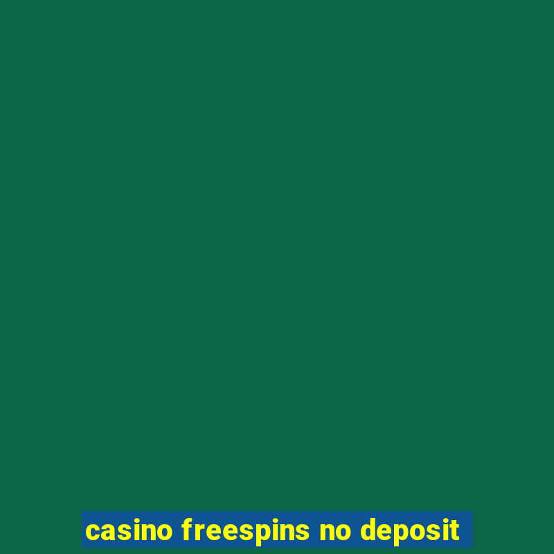 casino freespins no deposit