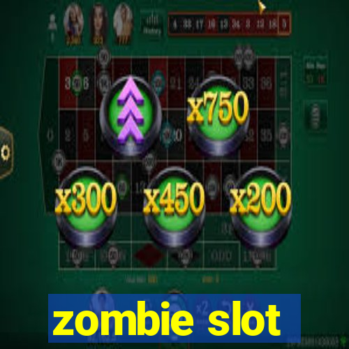 zombie slot