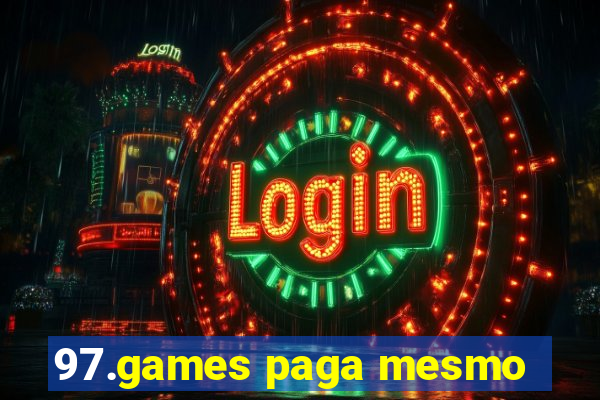 97.games paga mesmo