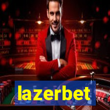 lazerbet