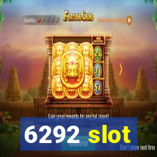 6292 slot