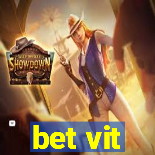 bet vit