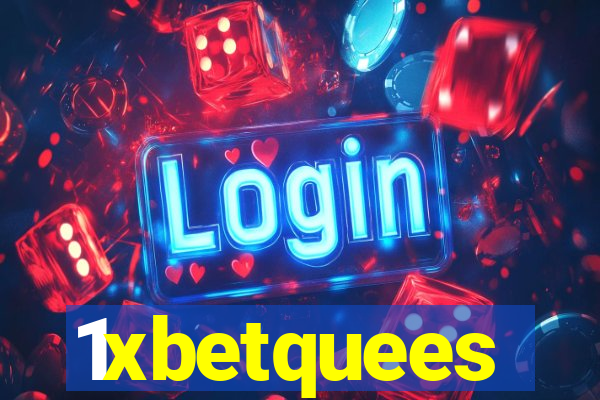 1xbetquees