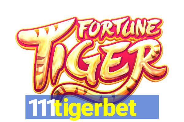 111tigerbet