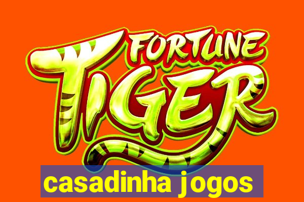 casadinha jogos