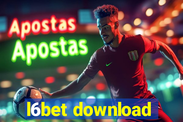 l6bet download