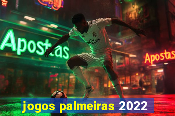 jogos palmeiras 2022