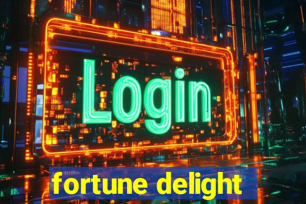 fortune delight