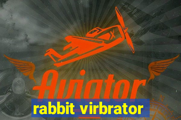 rabbit virbrator