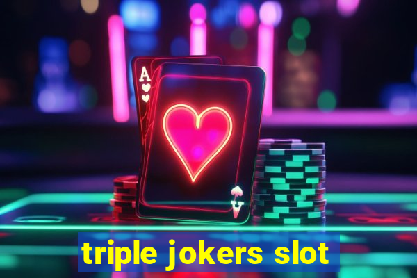 triple jokers slot