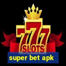 super bet apk