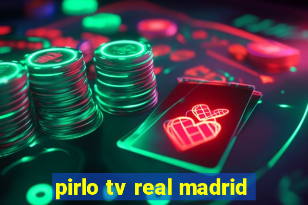 pirlo tv real madrid