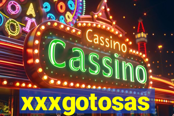 xxxgotosas