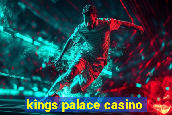 kings palace casino