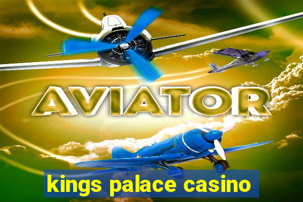 kings palace casino