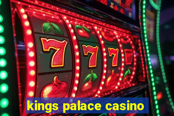 kings palace casino