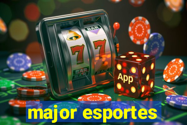 major esportes