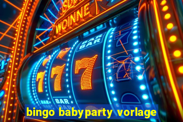 bingo babyparty vorlage