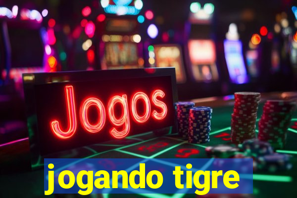 jogando tigre