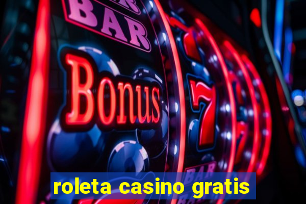 roleta casino gratis