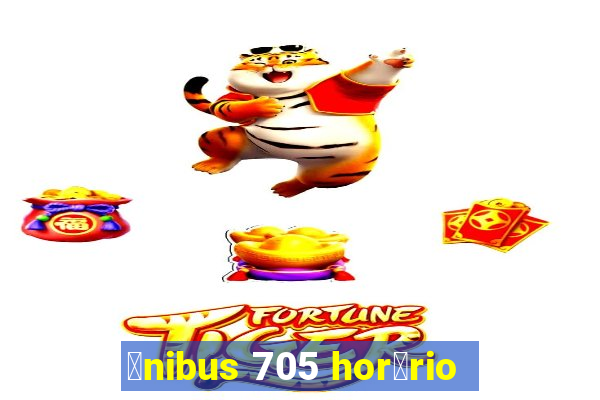 么nibus 705 hor谩rio