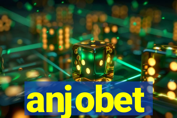 anjobet