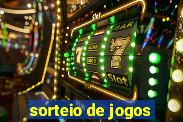 sorteio de jogos