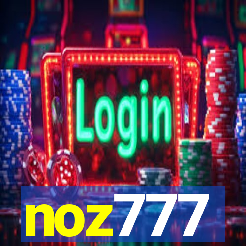 noz777