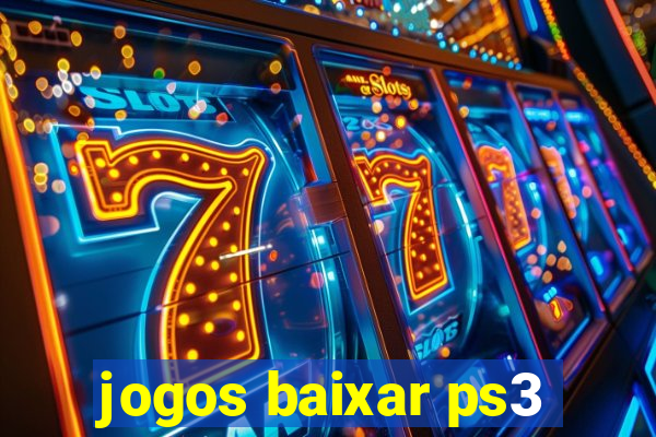 jogos baixar ps3