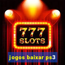 jogos baixar ps3