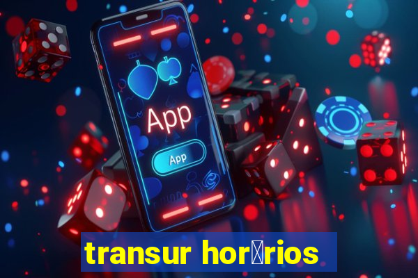 transur hor谩rios