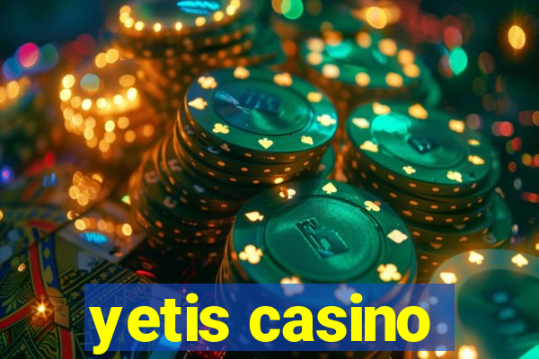 yetis casino