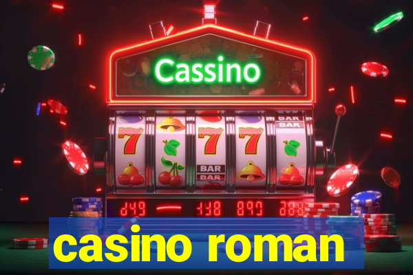 casino roman