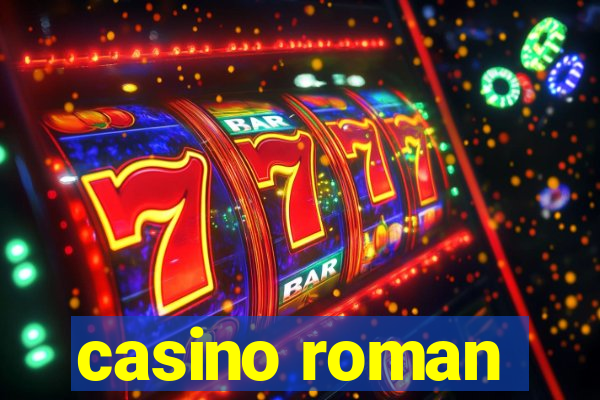 casino roman