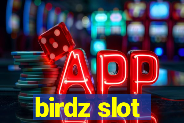 birdz slot