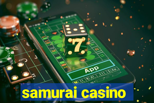 samurai casino