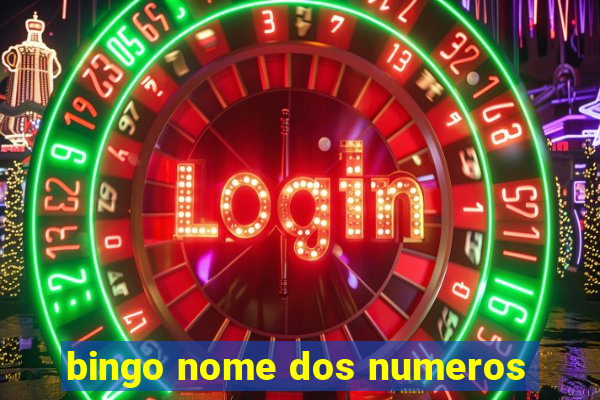 bingo nome dos numeros