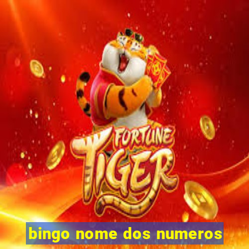 bingo nome dos numeros