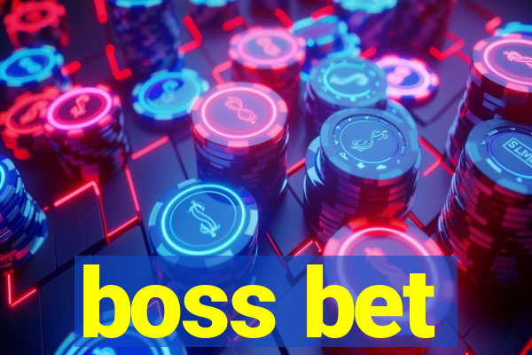 boss bet