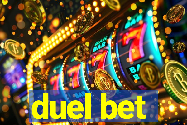 duel bet