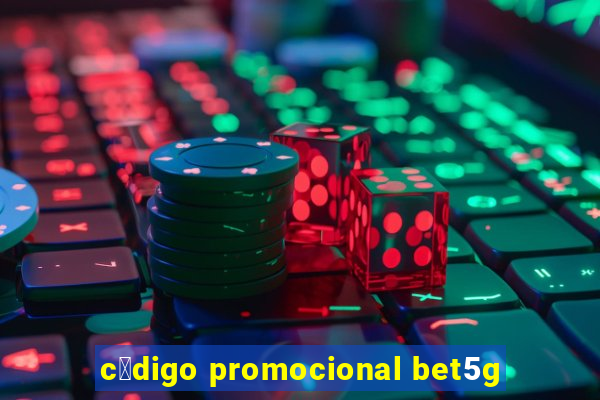 c贸digo promocional bet5g