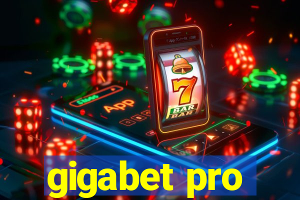 gigabet pro